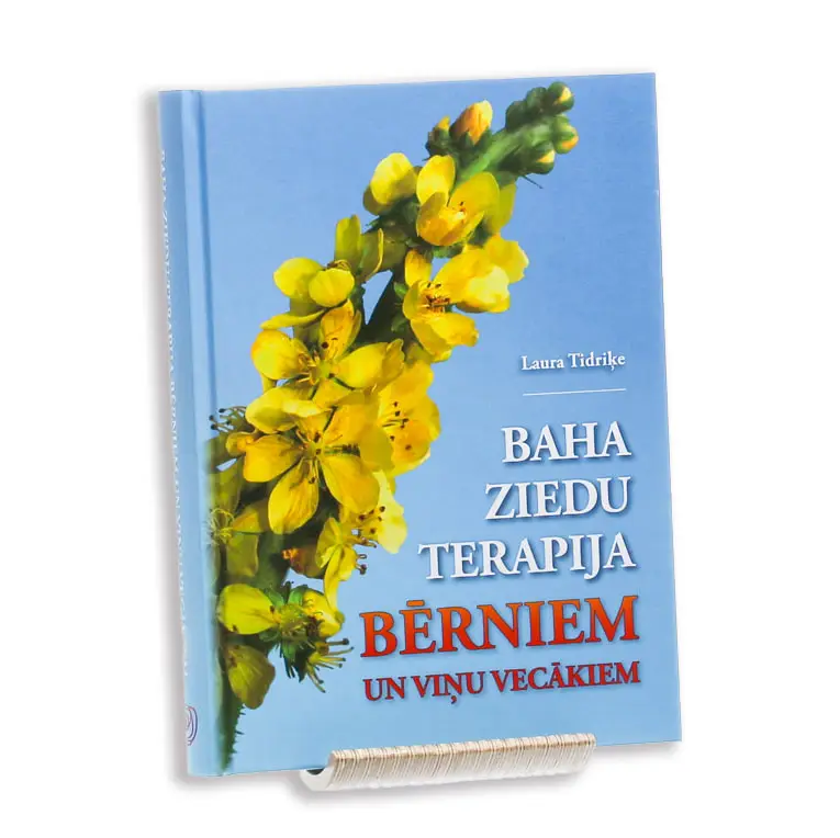 gramata baha ziedu terapija berniem un vinu vecakiem laura tidrike