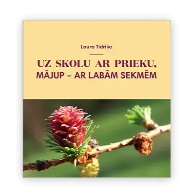 gramata uz skolu ar prieku majup ar labam sekmem laura tidrike